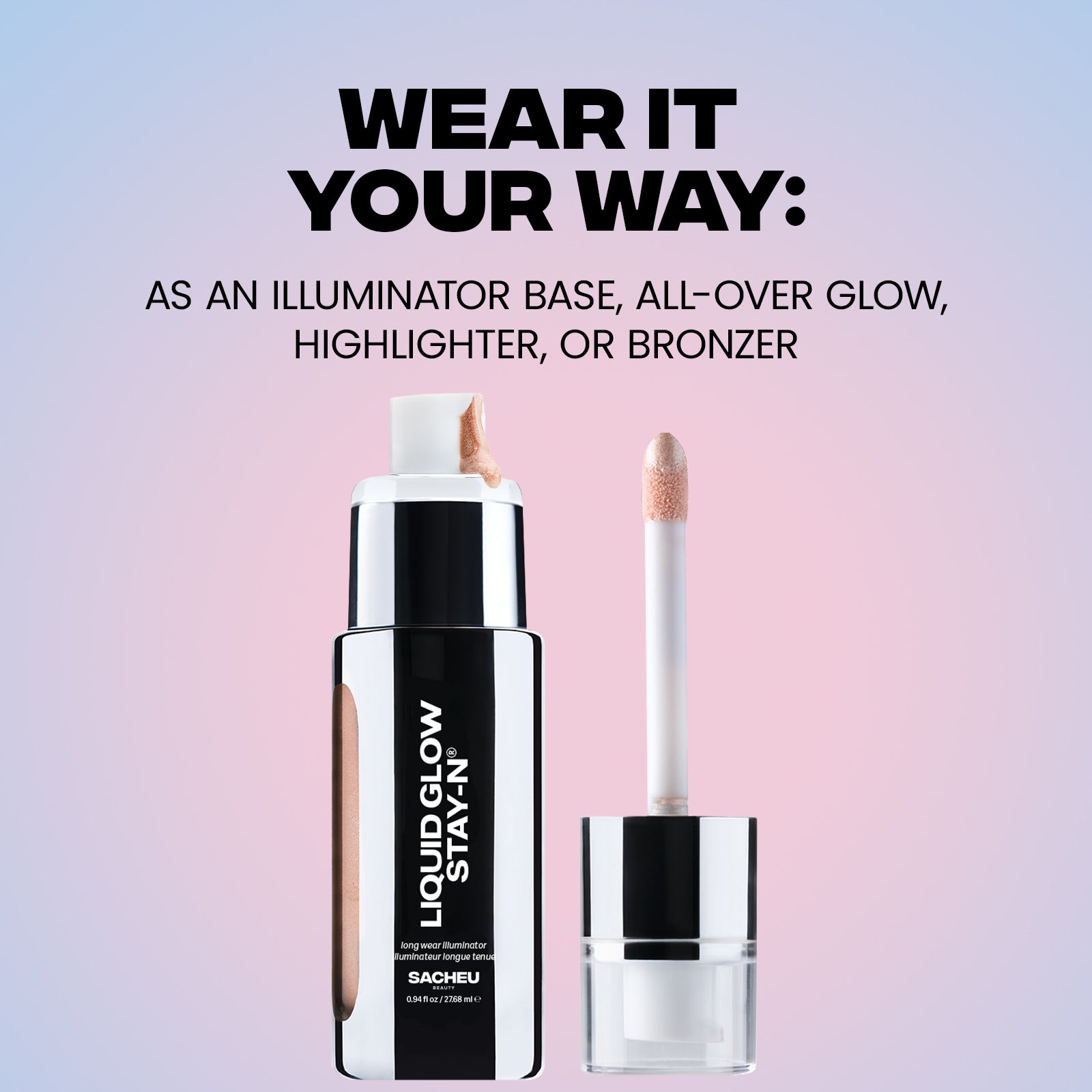 Liquid Glow STAY-N®