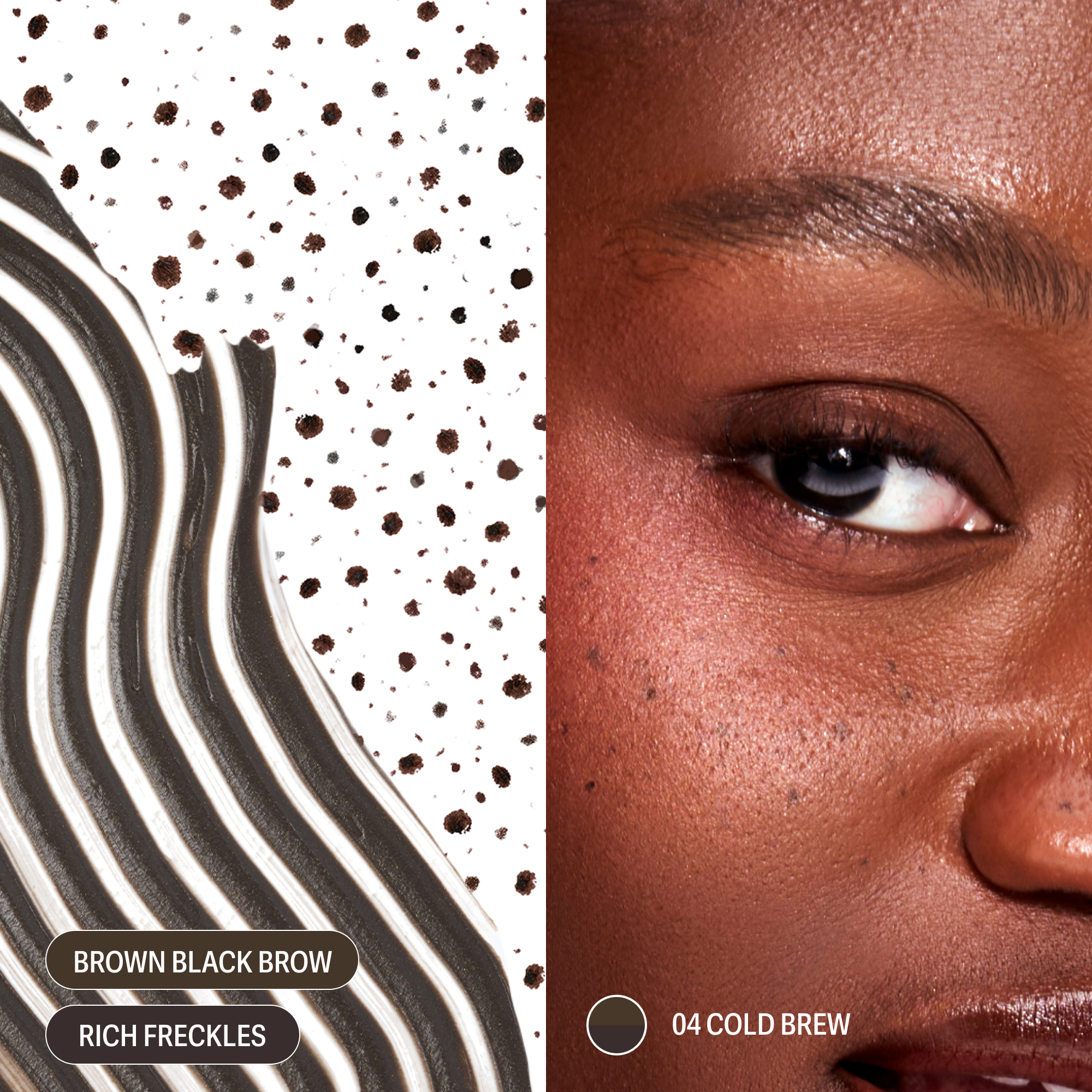 Brow & Freckle :: 04. Cold Brew